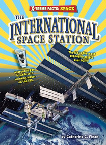 The International Space Station - 9781636915074 by Catherine C. Finan, 9781636915074