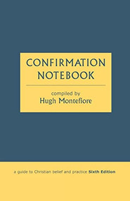 Confirmation Notebook by Hugh Montefiore, 9780281055210