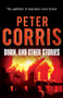 Burn, and Other Stories by Peter Corris, 9781760110161