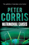 Matrimonial Causes by Peter Corris, 9781760110185