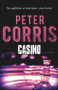 Casino by Peter Corris, 9781760110208