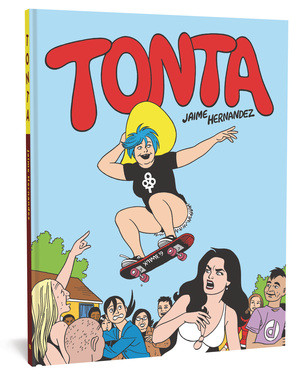 Tonta by Jaime Hernandez, 9781683962052