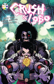 Crush & Lobo by Mariko Tamaki, Amancay Nahuelpan, 9781779514400