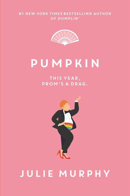 Pumpkin - 9780062880468 by Julie Murphy, 9780062880468
