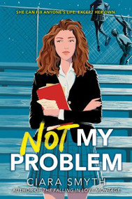 Not My Problem - 9780062957153 by Ciara Smyth, 9780062957153