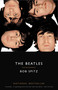 The Beatles (The Biography) by Bob Spitz, 9780316013314