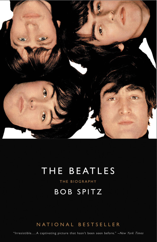 The Beatles (The Biography) by Bob Spitz, 9780316013314