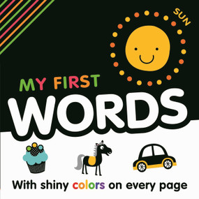 My My First Words (With Shiny Colors on Every Page) by IglooBooks, Max and Sid, 9781839036729