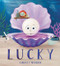 Lucky - 9780063047341 by Christy Mandin, Christy Mandin, 9780063047341