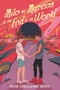 Milo and Marcos at the End of the World by Kevin Christopher Snipes, 9780063062566