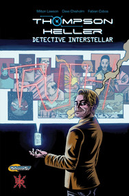 Thompson Heller (Detective Interstellar) by Milton Lawson, Dave Chisholm, 9781954412071