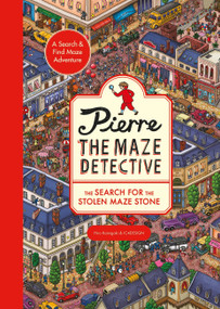 Pierre the Maze Detective: The Search for the Stolen Maze Stone by IC4DESIGN, 9781510230057