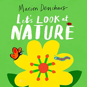 Let's Look at... Nature (Board Book) by Marion Deuchars, 9781510230170
