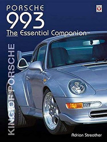 Porsche 993 (King of Porsche) by Adrian Streather, 9781845849382