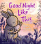 Good Night Like This - 9781536209037 by Mary Murphy, Mary Murphy, 9781536209037