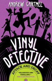 Attack and Decay (The Vinyl Detective) by Andrew Cartmel, 9781789098969