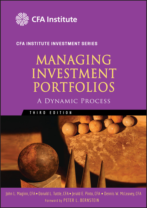 Managing Investment Portfolios (A Dynamic Process) by John L. Maginn, Donald L. Tuttle, Dennis W. McLeavey, Jerald E. Pinto, 9780470080146