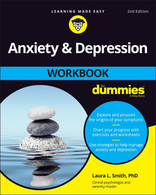 Anxiety & Depression Workbook For Dummies by Laura L. Smith, 9781119867425