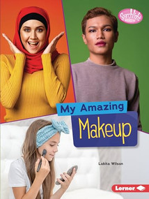 My Amazing Makeup - 9781728423685 by Lakita Wilson, 9781728423685