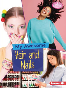 My Awesome Hair and Nails - 9781728423692 by Lakita Wilson, 9781728423692