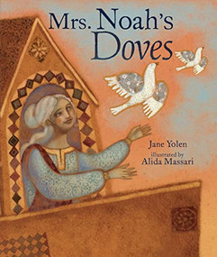 Mrs. Noah's Doves by Jane Yolen, Alida Massari, 9781728424262