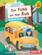 The Fuss on the Bus by Heather Pindar, Angelika Scudamore, 9781728438467