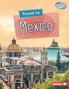 Travel to Mexico by Matt Doeden, 9781728441689