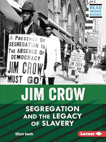 Jim Crow (Segregation and the Legacy of Slavery) - 9781728448183 by Elliott Smith, 9781728448183