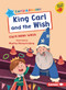 King Carl and the Wish - 9781728448336 by Clare Helen Welsh, Marina Pessarrodona, 9781728448336