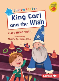 King Carl and the Wish - 9781728448336 by Clare Helen Welsh, Marina Pessarrodona, 9781728448336