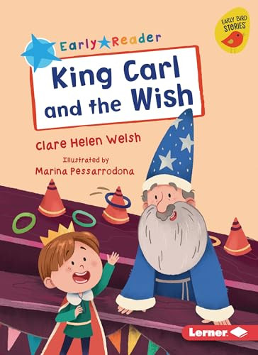 King Carl and the Wish - 9781728448336 by Clare Helen Welsh, Marina Pessarrodona, 9781728448336