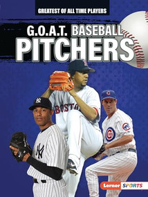 G.O.A.T. Baseball Pitchers - 9781728448428 by Alexander Lowe, 9781728448428