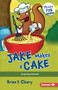 Jake Makes a Cake (Long Vowel Sounds) - 9781728448503 by Brian P. Cleary, Jason Miskimins, 9781728448503