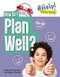 How Do I Plan Well? by Angela Royston, Helen Cox Cannons, 9781914383137