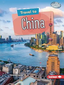 Travel to China - 9781728448800 by Christine Layton, 9781728448800