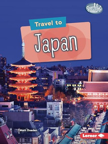 Travel to Japan - 9781728448831 by Matt Doeden, 9781728448831