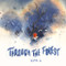 Through the Forest - 9781913747770 by Yijing Li, Yijing Li, 9781913747770