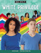 White Privilege (Deal with it in all fairness) by Catherine Inglis, Wang Xulin, 9781459416215