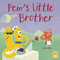 Pem's Little Brother by QEB Publishing, 9780711271586