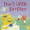Pem's Little Brother by QEB Publishing, 9780711271586