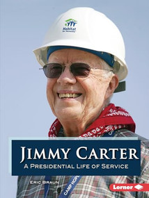 Jimmy Carter (A Presidential Life of Service) - 9781728456355 by Eric Braun, 9781728456355