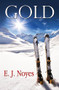 Gold - 9781594936104 by E. J. Noyes, 9781594936104