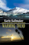 Warming Trend by Karin Kallmaker, 9781594931468