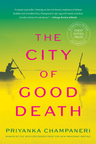 The City of Good Death - 9781632062536 by Priyanka Champaneri, 9781632062536