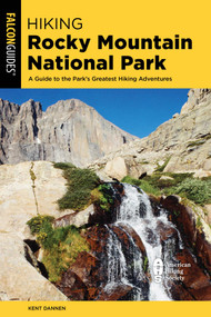 Hiking Rocky Mountain National Park - 9781493067770 by Kent Dannen, 9781493067770