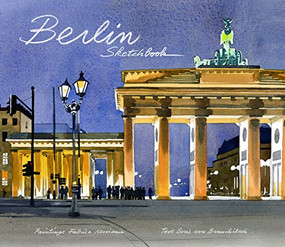 Berlin Sketchbook by Fabrice Moireau, Boris  Von Brauchtisch, 9789814610025