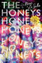 The Honeys by Ryan La Sala, 9781338745313
