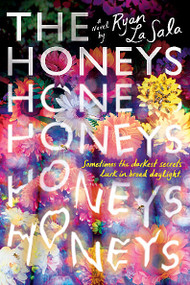 The Honeys by Ryan La Sala, 9781338745313