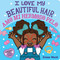 I Love My Beautiful Hair / Amo mi hermoso pelo (Scholastic Bilingual) by Elissa Wentt, Elissa Wentt, 9781338830743
