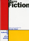 Micro Fiction (An Anthology of Fifty Really Short Stories) by Jerome Stern, 9780393314328